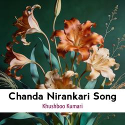 Chanda Nirankari Song - Single. Передняя обложка. Нажмите, чтобы увеличить.