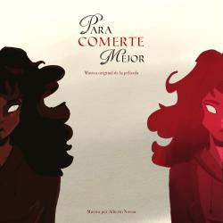 Para Comerte Mejor Música Original de la Película - Single. Передняя обложка. Нажмите, чтобы увеличить.