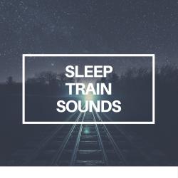 Sleep Train Sounds. Передняя обложка. Нажмите, чтобы увеличить.