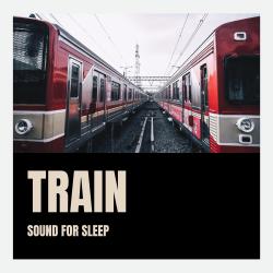 Train Sound for Sleep. Передняя обложка. Нажмите, чтобы увеличить.