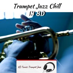 Trumpet Jazz Chill in 8D. Передняя обложка. Нажмите, чтобы увеличить.