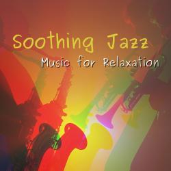 Soothing Jazz Music for Relaxation. Передняя обложка. Нажмите, чтобы увеличить.