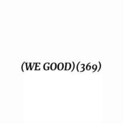WE GOOD - Single. Передняя обложка. Нажмите, чтобы увеличить.