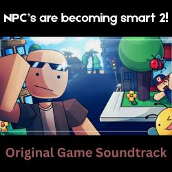NPC's are becoming smart 2! Original Game Soundtrack feat. Pyram1d. Передняя обложка. Нажмите, чтобы увеличить.