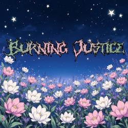Burning Justice - Single. Передняя обложка. Нажмите, чтобы увеличить.