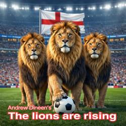 Andrew Dineen's The Lions are Rising - Single. Передняя обложка. Нажмите, чтобы увеличить.