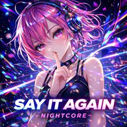 Say It Again - Single. Передняя обложка. Нажмите, чтобы увеличить.