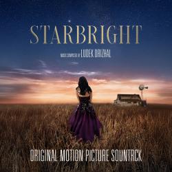Starbright Original Motion Picture Soundtrack. Передняя обложка. Нажмите, чтобы увеличить.