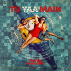 Tu Yaa Main Original Motion Picture Soundtrack. Передняя обложка. Нажмите, чтобы увеличить.