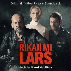 Říkají mi LARS Original Motion Picture Soundtrack. Передняя обложка. Нажмите, чтобы увеличить.