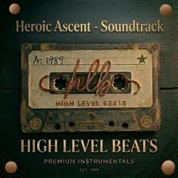 Heroic Ascent | Soundtrack - Single. Передняя обложка. Нажмите, чтобы увеличить.