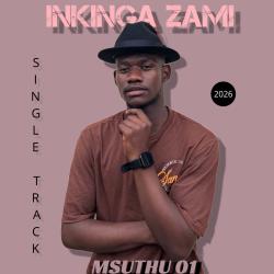 Msuthu 01- Inkinga Zami - Single. Передняя обложка. Нажмите, чтобы увеличить.