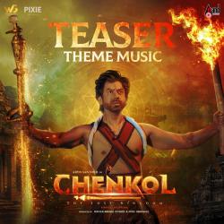 Chenkol Teaser Theme Music From 