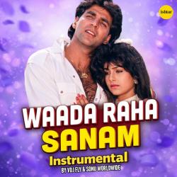 Waada Raha Sanam Instrumental From 
