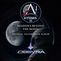 Artemis II: Shadows Beyond the Moon Official Soundtrack. Передняя обложка. Нажмите, чтобы увеличить. Artemis II: Shadows Beyond the Moon Official Soundtrack. Передняя обложка. Нажмите, чтобы увеличить.