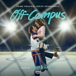 Off Campus Prime Original Series Soundtrack. Передняя обложка. Нажмите, чтобы увеличить.
