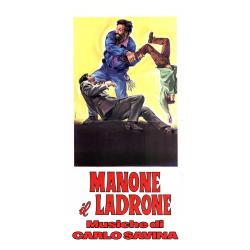 Manone il ladrone Original Soundtrack. Передняя обложка. Нажмите, чтобы увеличить. Manone il ladrone Original Soundtrack. Передняя обложка. Нажмите, чтобы увеличить.