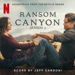 Ransom Canyon: Season 2 Soundtrack from the Netflix Series. Лицевая сторона. Нажмите, чтобы увеличить. Ransom Canyon: Season 2 Soundtrack from the Netflix Series. Лицевая сторона. Нажмите, чтобы увеличить.