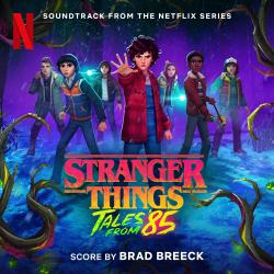 Stranger Things: Tales from '85 Soundtrack from the Netflix Series. Передняя обложка. Нажмите, чтобы увеличить. Stranger Things: Tales from '85 Soundtrack from the Netflix Series. Передняя обложка. Нажмите, чтобы увеличить.