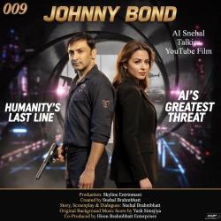 JOHNNY BOND 009 – Thrilling Action Theme - Single. Передняя обложка. Нажмите, чтобы увеличить. JOHNNY BOND 009 – Thrilling Action Theme - Single. Передняя обложка. Нажмите, чтобы увеличить.