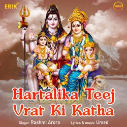Hartalika Teej Vrat Ki Katha - Single. Передняя обложка. Нажмите, чтобы увеличить. Hartalika Teej Vrat Ki Katha - Single. Передняя обложка. Нажмите, чтобы увеличить.