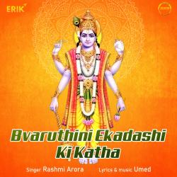 Bvaruthini Ekadashi Ki Katha - Single. Передняя обложка. Нажмите, чтобы увеличить. Bvaruthini Ekadashi Ki Katha - Single. Передняя обложка. Нажмите, чтобы увеличить.