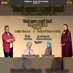 Teri Aan Mai Teri - Single. Передняя обложка. Нажмите, чтобы увеличить. Teri Aan Mai Teri - Single. Передняя обложка. Нажмите, чтобы увеличить.