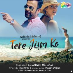 Tere Jism Ko - Single. Передняя обложка. Нажмите, чтобы увеличить. Tere Jism Ko - Single. Передняя обложка. Нажмите, чтобы увеличить.