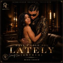 Have I Told You Lately Serenity Cree Anthem feat. Eddie Fountain. Передняя обложка. Нажмите, чтобы увеличить. Have I Told You Lately Serenity Cree Anthem feat. Eddie Fountain. Передняя обложка. Нажмите, чтобы увеличить.