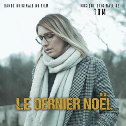 LE DERNIER NOËL Bande Originale du Film - EP. Передняя обложка. Нажмите, чтобы увеличить.