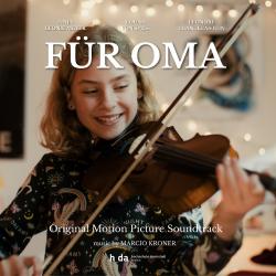 Für Oma Original Motion Picture Soundtrack - EP. Передняя обложка. Нажмите, чтобы увеличить.