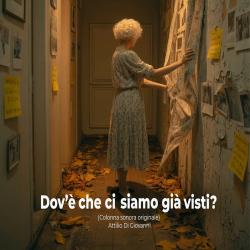 Dovè che ci siamo già visti? Colonna sonora originale. Передняя обложка. Нажмите, чтобы увеличить.