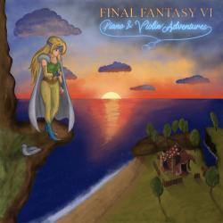 Final Fantasy VI - Piano & Violin Adventures - Part One. Передняя обложка. Нажмите, чтобы увеличить. Final Fantasy VI - Piano & Violin Adventures - Part One. Передняя обложка. Нажмите, чтобы увеличить.