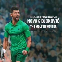 NOVAK DJOKOVIĆ: The Wolf in Winter Original Score. Передняя обложка. Нажмите, чтобы увеличить.