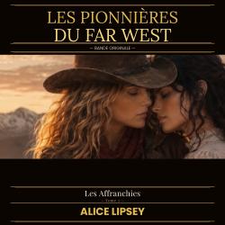 Les Affranchies — Bande Originale Tome 3. Передняя обложка. Нажмите, чтобы увеличить.