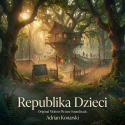 Republika Dzieci Original Motion Picture Soundtrack. Передняя обложка. Нажмите, чтобы увеличить. Republika Dzieci Original Motion Picture Soundtrack. Передняя обложка. Нажмите, чтобы увеличить.