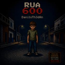 Rua 600 Trilha Sonora Original do Jogo 