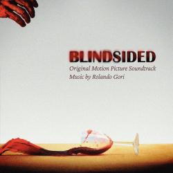 Blindsided - Original Motion Picture Soundtrack - EP. Передняя обложка. Нажмите, чтобы увеличить. Blindsided - Original Motion Picture Soundtrack - EP. Передняя обложка. Нажмите, чтобы увеличить.