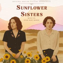Sunflower Sisters Original Motion Picture Soundtrack - EP. Передняя обложка. Нажмите, чтобы увеличить. Sunflower Sisters Original Motion Picture Soundtrack - EP. Передняя обложка. Нажмите, чтобы увеличить.