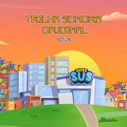 Super Sus, Vol. 2 Trilha Sonora Original. Передняя обложка. Нажмите, чтобы увеличить. Super Sus, Vol. 2 Trilha Sonora Original. Передняя обложка. Нажмите, чтобы увеличить.