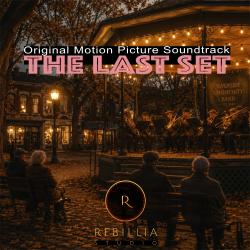 The Last Set Original Motion Picture Soundtrack. Передняя обложка. Нажмите, чтобы увеличить. The Last Set Original Motion Picture Soundtrack. Передняя обложка. Нажмите, чтобы увеличить.