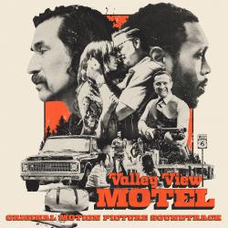 Valley View Motel Original Motion Picture Soundtrack. Передняя обложка. Нажмите, чтобы увеличить. Valley View Motel Original Motion Picture Soundtrack. Передняя обложка. Нажмите, чтобы увеличить.