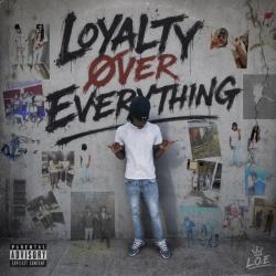 Loyalty Øver Everything. Передняя обложка. Нажмите, чтобы увеличить.