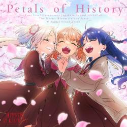 『映画 ラブライブ!蓮ノ空女学院スクールアイドルクラブ Bloom Garden Party』オリジナルサウンドトラック「Petals of History」. Передняя обложка. Нажмите, чтобы увеличить.