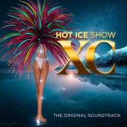 Hot Ice Show XC The Original Soundtrack. Передняя обложка. Нажмите, чтобы увеличить. Hot Ice Show XC The Original Soundtrack. Передняя обложка. Нажмите, чтобы увеличить.