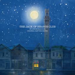 The Jack of Hearts Club Original Cast Recording. Передняя обложка. Нажмите, чтобы увеличить. The Jack of Hearts Club Original Cast Recording. Передняя обложка. Нажмите, чтобы увеличить.