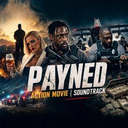 PAYNED oryginalna ścieżka dźwiękowa z filmu - EP. Передняя обложка. Нажмите, чтобы увеличить.