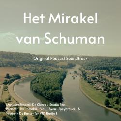 Het Mirakel van Schuman Original Podcast Soundtrack. Передняя обложка. Нажмите, чтобы увеличить. Het Mirakel van Schuman Original Podcast Soundtrack. Передняя обложка. Нажмите, чтобы увеличить.