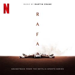 RAFA Soundtrack From The Netflix Sports Series. Передняя обложка. Нажмите, чтобы увеличить. RAFA Soundtrack From The Netflix Sports Series. Передняя обложка. Нажмите, чтобы увеличить.