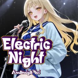 ElectricNight - EP. Передняя обложка. Нажмите, чтобы увеличить. ElectricNight - EP. Передняя обложка. Нажмите, чтобы увеличить.